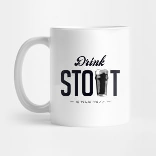 Drink Stout (black) Mug